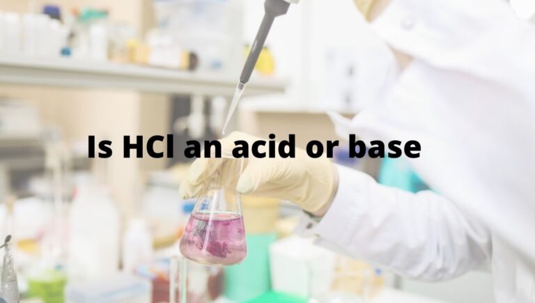 Is hydrochloric (HCl) an acid or base?