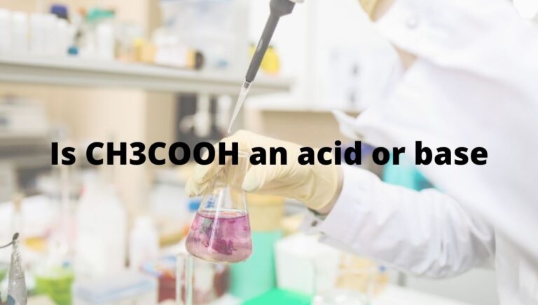 Is CH3COOH an acid or base? Acetic acid