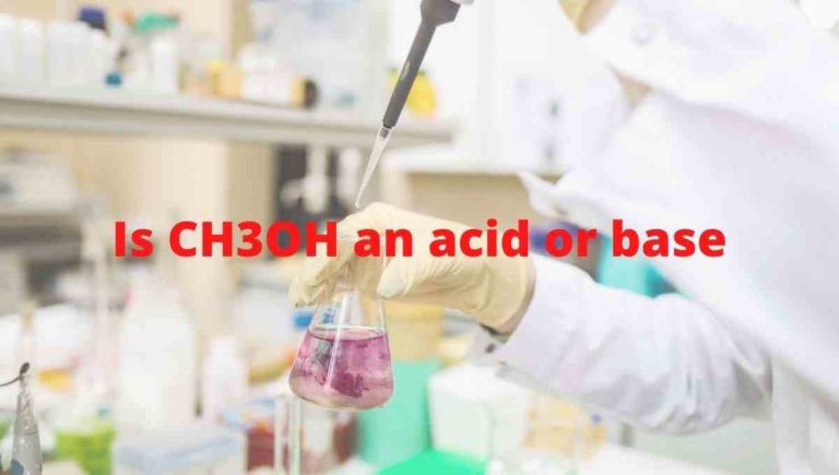 is ch3oh an acid or base - Methanol