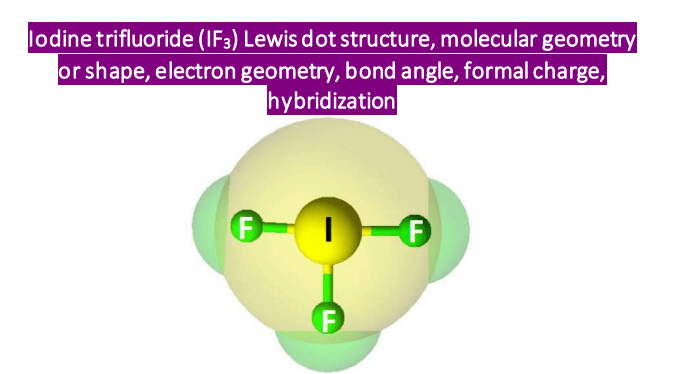 if3 lewis structure molecular geometry