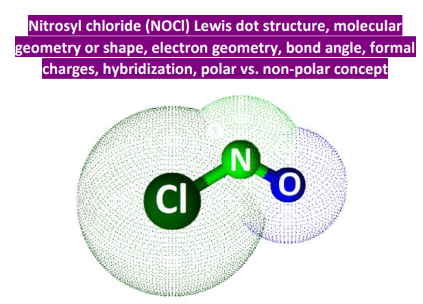 nocl lewis structure molecular geometry
