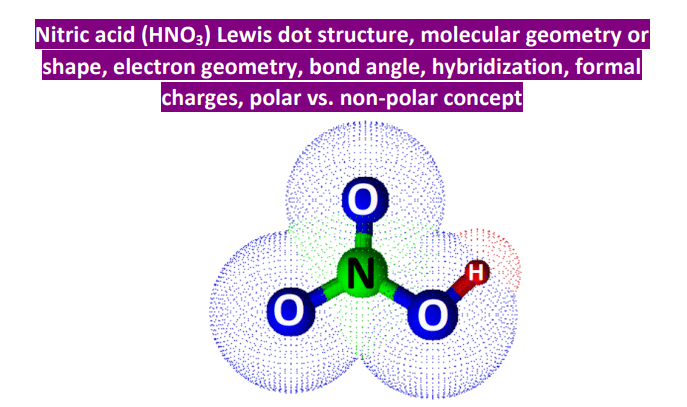hno3 lewis structure molecular geometry