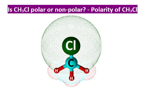 is ch3cl polar or nonpolar