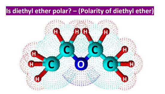 is diethyl ether polar