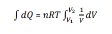 integrating Q = nRT ln (V2/V1)