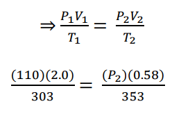 using combined gas law equation (P1V1/T1=P2V2/T2) for solving P2