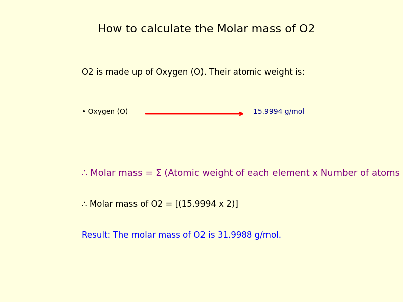 How to calculate the molar mass of Oxygen gas (O2)